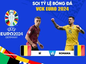 Soi kèo trận đấu Bỉ vs Romania cùng các chuyên gia hàng đầu